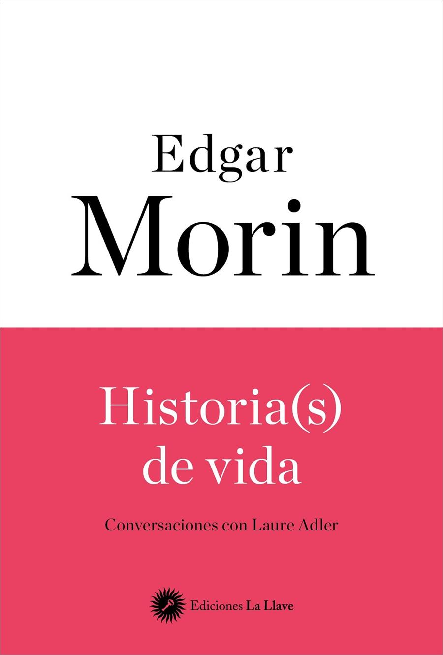 HISTORIA(S) DE VIDA | 9788419350084 | EDGAR MORIN | Llibreria Ombra | Llibreria online de Rubí, Barcelona | Comprar llibres en català i castellà online