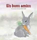 ELS BONS AMICS | 9788412201468 | SALES AMILL, GEMMA/SALES, GEMMA | Llibreria Ombra | Llibreria online de Rubí, Barcelona | Comprar llibres en català i castellà online