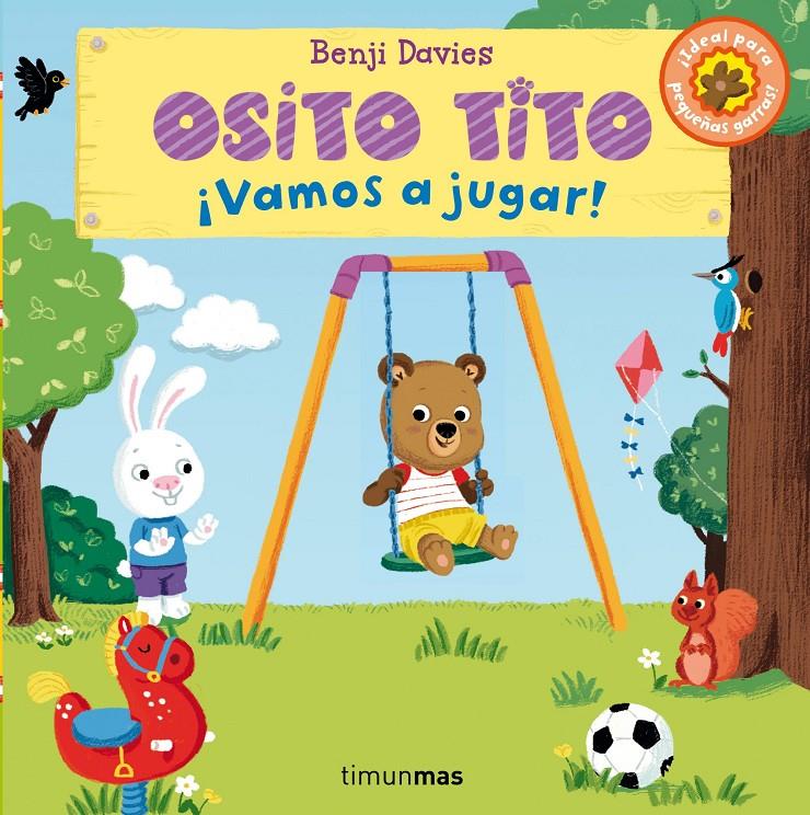 OSITO TITO. ¡VAMOS A JUGAR! | 9788408128373 | BENJI DAVIES | Llibreria Ombra | Llibreria online de Rubí, Barcelona | Comprar llibres en català i castellà online