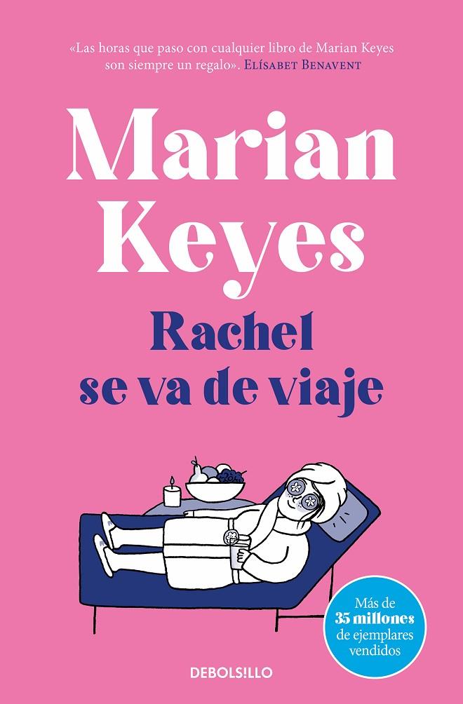 RACHEL SE VA DE VIAJE (HERMANAS WALSH 2) | 9788466361651 | KEYES, MARIAN | Llibreria Ombra | Llibreria online de Rubí, Barcelona | Comprar llibres en català i castellà online