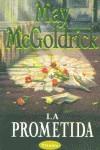 LA PROMETIDA | 9788495752420 | MCGOLDRICK, MAY | Llibreria Ombra | Llibreria online de Rubí, Barcelona | Comprar llibres en català i castellà online