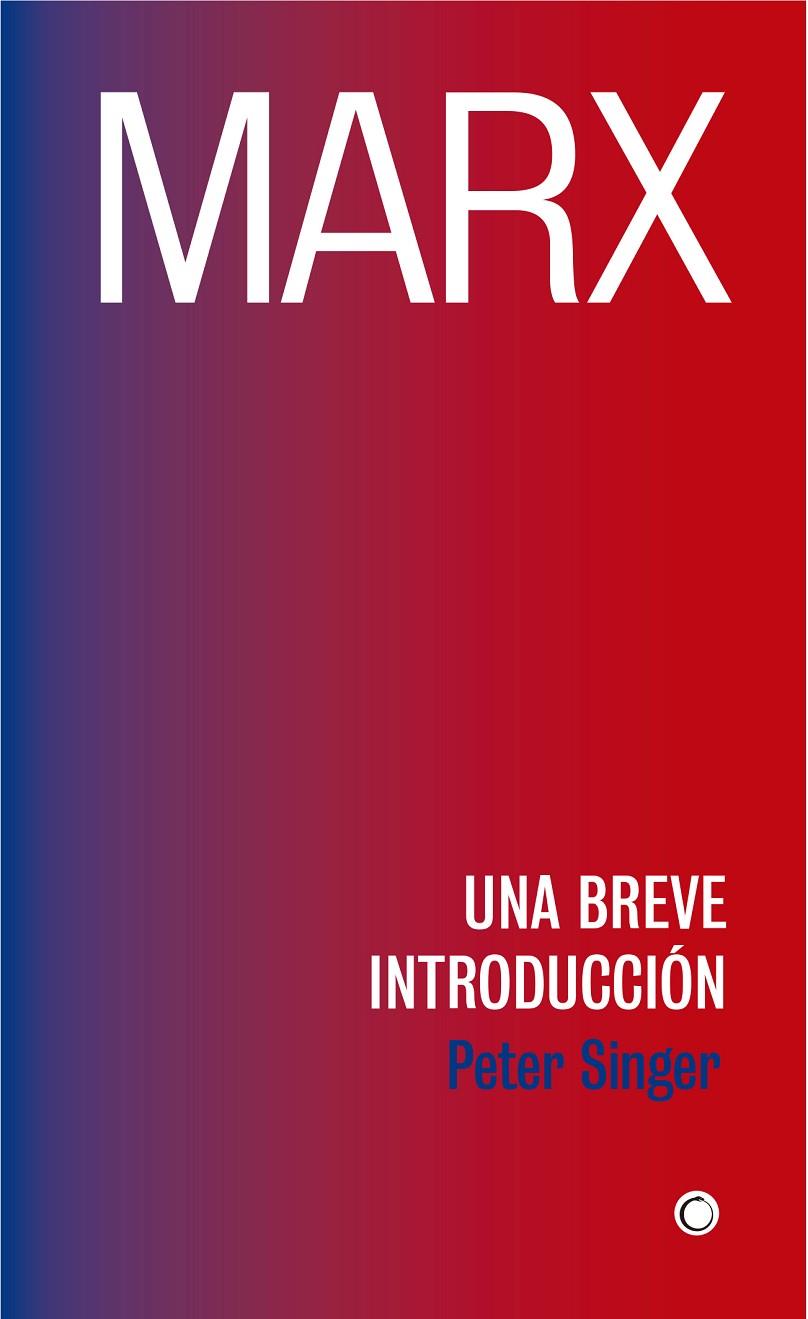 MARX | 9788494886027 | SINGER, PETER | Llibreria Ombra | Llibreria online de Rubí, Barcelona | Comprar llibres en català i castellà online