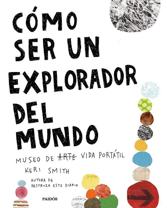 CÓMO SER UN EXPLORADOR DEL MUNDO | 9788449335969 | SMITH, KERI | Llibreria Ombra | Llibreria online de Rubí, Barcelona | Comprar llibres en català i castellà online