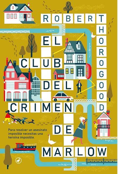 EL CLUB DEL CRIMEN DE MARLOW | 9788419722003 | THOROGOOD, ROBERT | Llibreria Ombra | Llibreria online de Rubí, Barcelona | Comprar llibres en català i castellà online