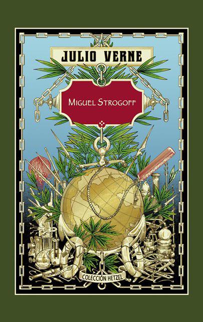 MIGUEL STROGOFF | 9788491870074 | VERNE , JULIO | Llibreria Ombra | Llibreria online de Rubí, Barcelona | Comprar llibres en català i castellà online