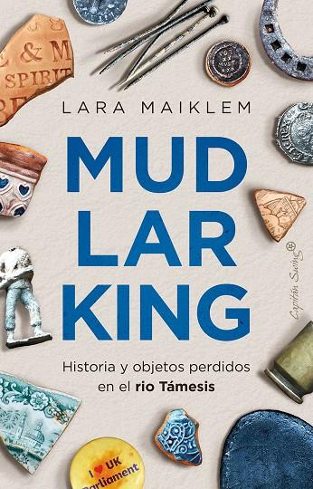 MUDLARKING | 9788412619966 | MAIKLEM, LARA | Llibreria Ombra | Llibreria online de Rubí, Barcelona | Comprar llibres en català i castellà online