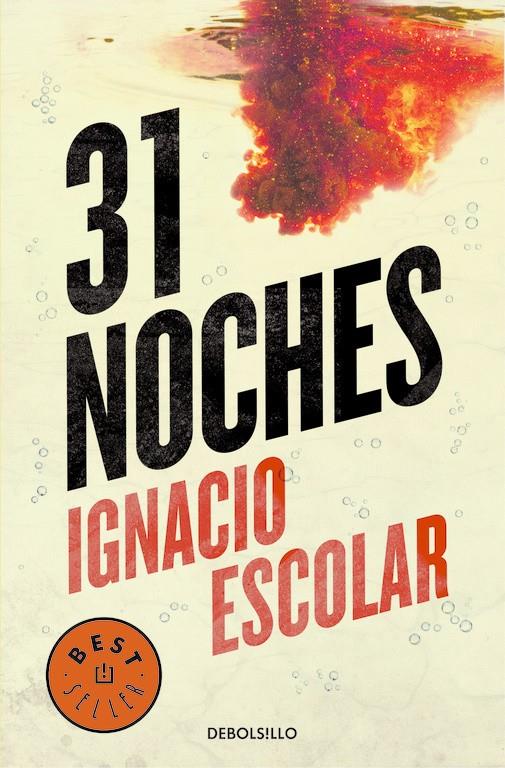 31 NOCHES | 9788466335737 | ESCOLAR, IGNACIO | Llibreria Ombra | Llibreria online de Rubí, Barcelona | Comprar llibres en català i castellà online