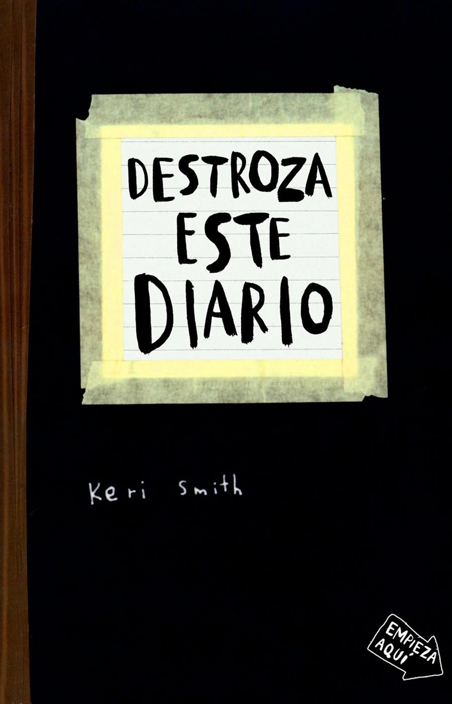 DESTROZA ESTE DIARIO | 9788449327506 | KERI SMITH | Llibreria Ombra | Llibreria online de Rubí, Barcelona | Comprar llibres en català i castellà online