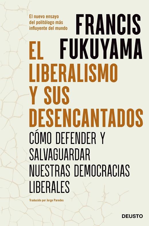 EL LIBERALISMO Y SUS DESENCANTADOS | 9788423434015 | FUKUYAMA, FRANCIS | Llibreria Ombra | Llibreria online de Rubí, Barcelona | Comprar llibres en català i castellà online