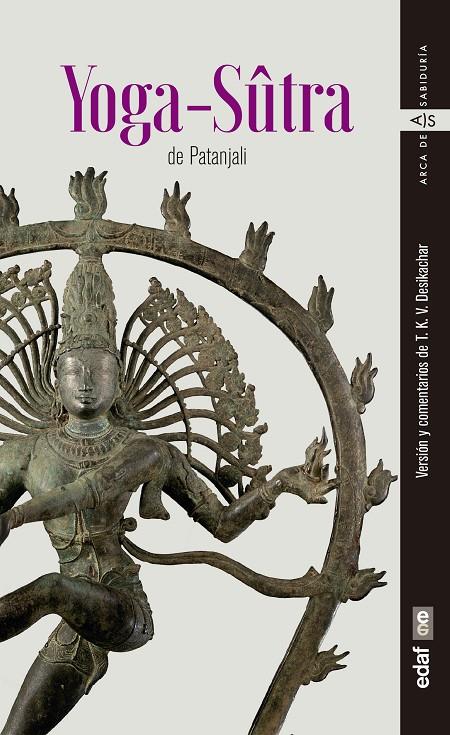 YOGA-SÛTRA DE PATANJALI | 9788441438293 | DESIKACHAR, T.K.V. | Llibreria Ombra | Llibreria online de Rubí, Barcelona | Comprar llibres en català i castellà online