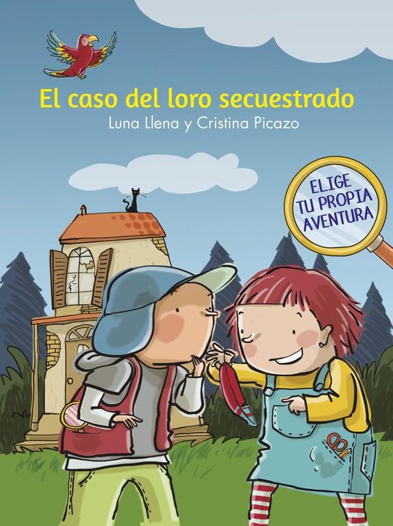 EL CASO DEL LORO SECUESTRADO | 9788448846930 | LLENA, LUNA/PICAZO, CRISTINA | Llibreria Ombra | Llibreria online de Rubí, Barcelona | Comprar llibres en català i castellà online