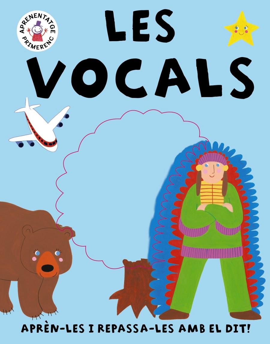 LES VOCALS APREN-LES I REPASSA-LES AMB EL DIT! | 9788499064703 | Llibreria Ombra | Llibreria online de Rubí, Barcelona | Comprar llibres en català i castellà online