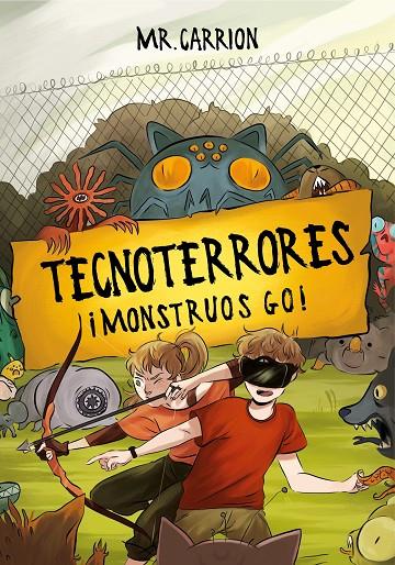 ¡MONSTRUOS GO! (TECNOTERRORES 3) | 9788417736309 | MR. CARRIÓN, | Llibreria Ombra | Llibreria online de Rubí, Barcelona | Comprar llibres en català i castellà online