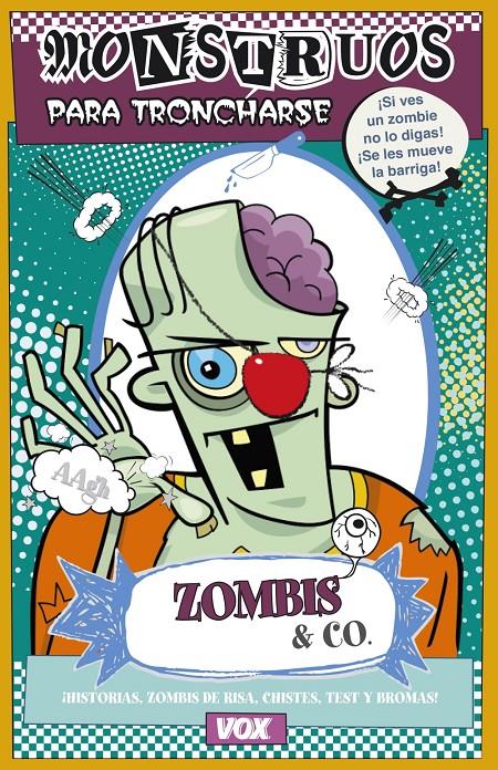 ZOMBIS & CO | 9788499741857 | SAYALERO GONZÁLEZ, MYRIAM | Llibreria Ombra | Llibreria online de Rubí, Barcelona | Comprar llibres en català i castellà online