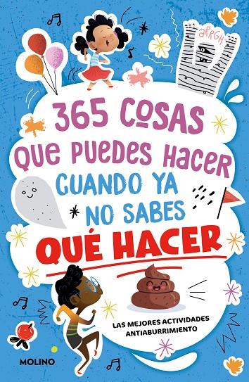 365 COSAS QUE PUEDES HACER CUANDO YA NO SABES QUÉ HACER | 9788427237315 | MARTÍN, MAITE | Llibreria Ombra | Llibreria online de Rubí, Barcelona | Comprar llibres en català i castellà online