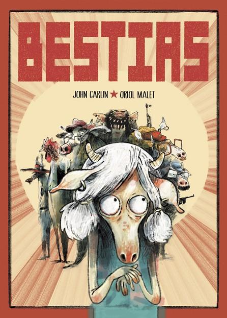 BESTIAS | 9788419670649 | CARLIN, JOHN / MALET, ORIOL | Llibreria Ombra | Llibreria online de Rubí, Barcelona | Comprar llibres en català i castellà online