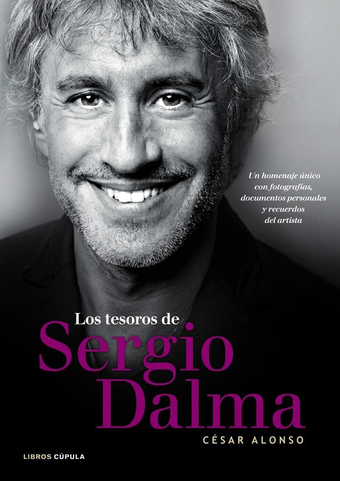 LOS TESOROS DE SERGIO DALMA | 9788448005719 | CÉSAR ALONSO | Llibreria Ombra | Llibreria online de Rubí, Barcelona | Comprar llibres en català i castellà online