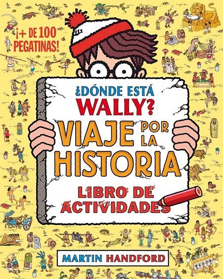 ¿DÓNDE ESTÁ WALLY? VIAJE POR LA HISTORIA | 9788416075799 | HANDFORD, MARTIN | Llibreria Ombra | Llibreria online de Rubí, Barcelona | Comprar llibres en català i castellà online