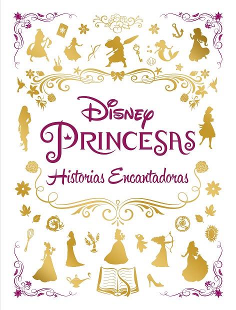 PRINCESAS. HISTORIAS ENCANTADORAS | 9788418335389 | DISNEY | Llibreria Ombra | Llibreria online de Rubí, Barcelona | Comprar llibres en català i castellà online