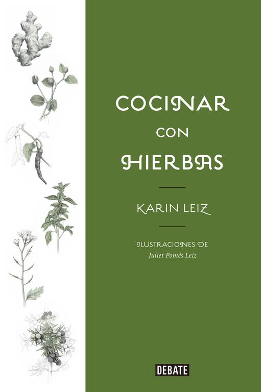 COCINAR CON HIERBAS | 9788499929699 | LEIZ, KARIN | Llibreria Ombra | Llibreria online de Rubí, Barcelona | Comprar llibres en català i castellà online