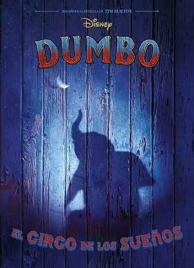 DUMBO. EL CIRCO DE LOS SUEÑOS | 9788417529369 | DISNEY | Llibreria Ombra | Llibreria online de Rubí, Barcelona | Comprar llibres en català i castellà online