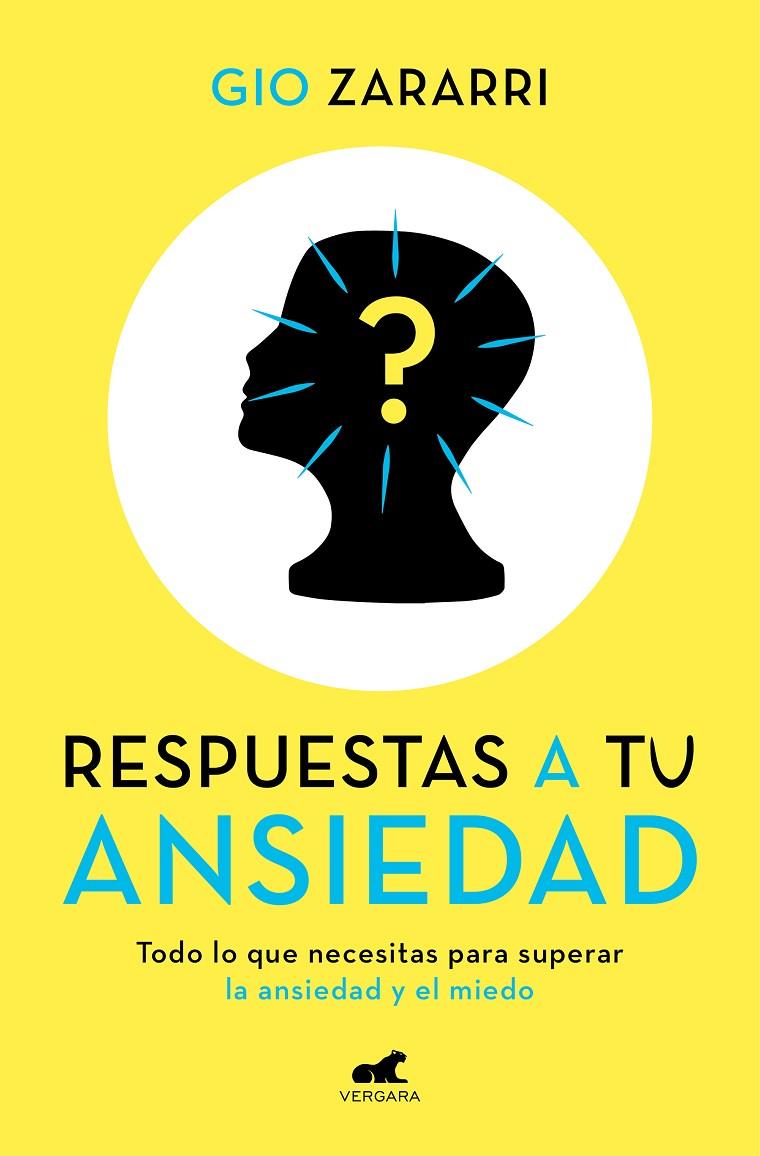 RESPUESTAS A TU ANSIEDAD | 9788418045622 | ZARARRI, GIO | Llibreria Ombra | Llibreria online de Rubí, Barcelona | Comprar llibres en català i castellà online