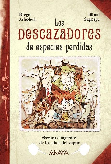 LOS DESCAZADORES DE ESPECIES PERDIDAS | 9788467871784 | ARBOLEDA, DIEGO | Llibreria Ombra | Llibreria online de Rubí, Barcelona | Comprar llibres en català i castellà online