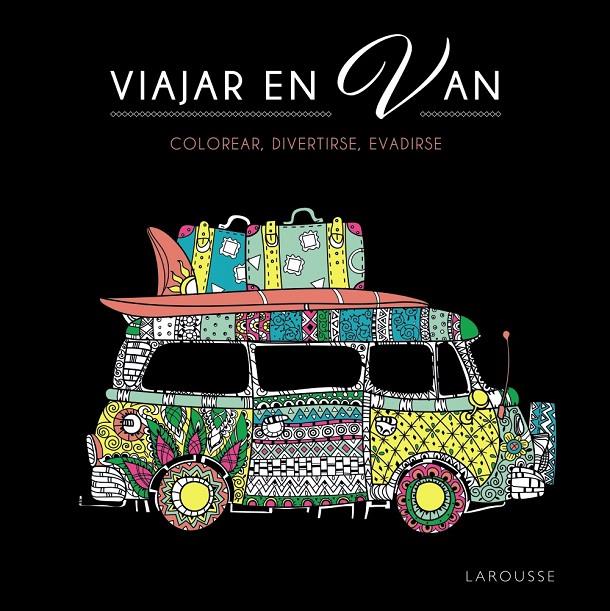 VIAJAR EN VAN | 9788419436726 | DESSAIN ET TOLRA | Llibreria Ombra | Llibreria online de Rubí, Barcelona | Comprar llibres en català i castellà online