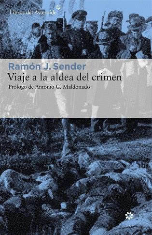 VIAJE A LA ALDEA DEL CRIMEN | 9788416213634 | SENDER, RAMÓN J. | Llibreria Ombra | Llibreria online de Rubí, Barcelona | Comprar llibres en català i castellà online