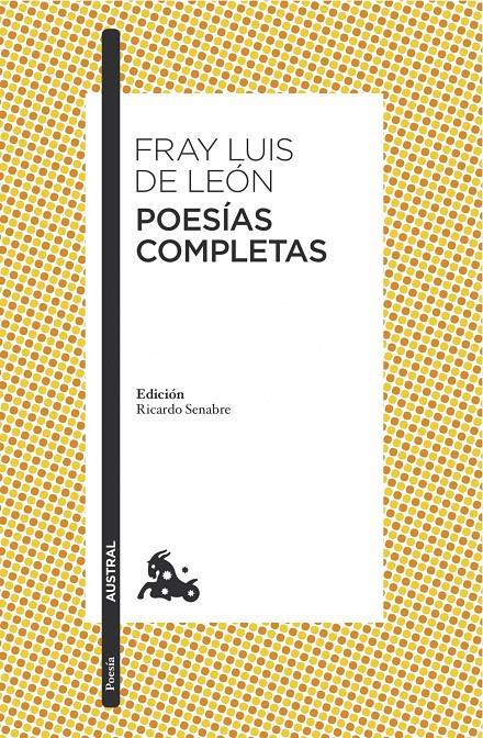 POESÍAS COMPLETAS | 9788467047707 | FRAY LUIS DE LEÓN | Llibreria Ombra | Llibreria online de Rubí, Barcelona | Comprar llibres en català i castellà online