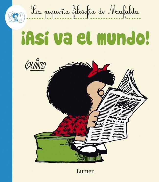 ¡ASÍ VA EL MUNDO! MAFALDA | 9788426401601 | QUINO | Llibreria Ombra | Llibreria online de Rubí, Barcelona | Comprar llibres en català i castellà online