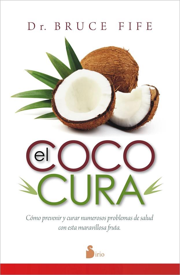 COCO CURA, EL | 9788416233175 | FIFE, DR. BRUCE | Llibreria Ombra | Llibreria online de Rubí, Barcelona | Comprar llibres en català i castellà online