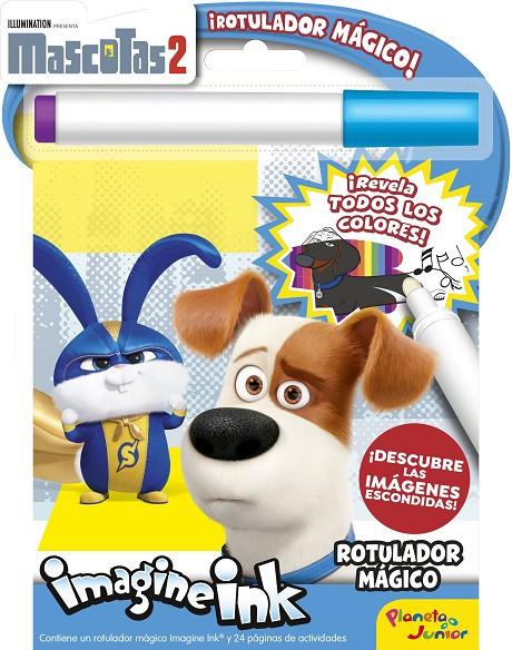 MASCOTAS 2. ROTULADOR MÁGICO | 9788408207900 | UNIVERSAL STUDIOS | Llibreria Ombra | Llibreria online de Rubí, Barcelona | Comprar llibres en català i castellà online