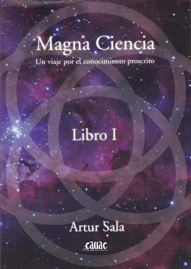 MAGNA CIENCIA | 9788494827921 | SALA, ARTUR | Llibreria Ombra | Llibreria online de Rubí, Barcelona | Comprar llibres en català i castellà online