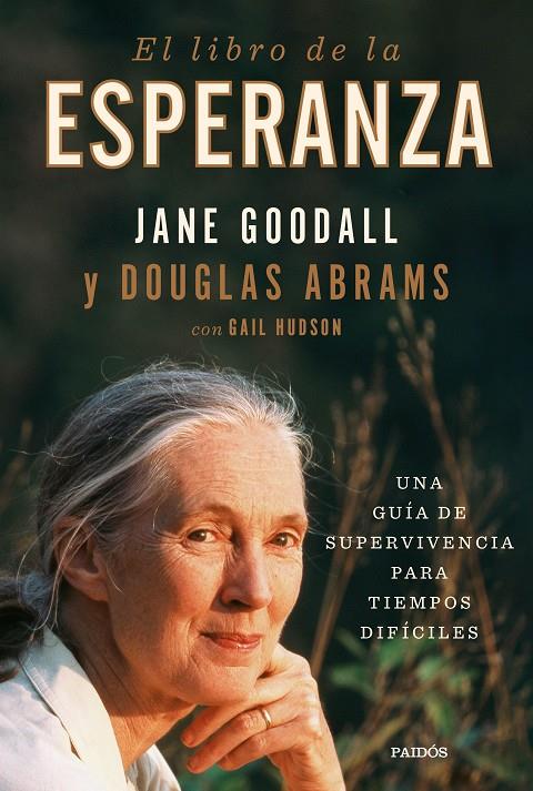 EL LIBRO DE LA ESPERANZA | 9788449338915 | GOODALL, JANE/ABRAMS, DOUGLAS | Llibreria Ombra | Llibreria online de Rubí, Barcelona | Comprar llibres en català i castellà online