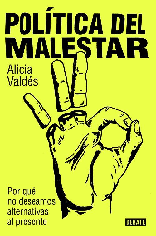 POLÍTICA DEL MALESTAR | 9788419951632 | VALDÉS, ALICIA | Llibreria Ombra | Llibreria online de Rubí, Barcelona | Comprar llibres en català i castellà online