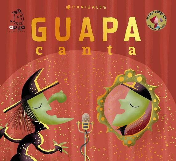 GUAPA CANTA | 9788417028497 | CANIZALES | Llibreria Ombra | Llibreria online de Rubí, Barcelona | Comprar llibres en català i castellà online