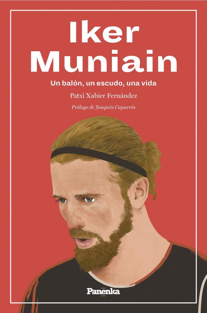 IKER MUNIAIN | 9788412452501 | FERNÁNDEZ, PATXI XABIER | Llibreria Ombra | Llibreria online de Rubí, Barcelona | Comprar llibres en català i castellà online