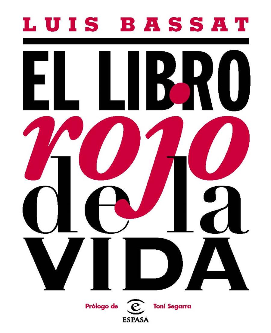 EL LIBRO ROJO DE LA VIDA | 9788467033182 | LUIS BASSAT | Llibreria Ombra | Llibreria online de Rubí, Barcelona | Comprar llibres en català i castellà online