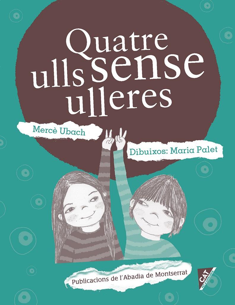 QUATRE ULLS SENSE ULLERES | 9788498838862 | UBACH DORCA, MERCÈ | Llibreria Ombra | Llibreria online de Rubí, Barcelona | Comprar llibres en català i castellà online