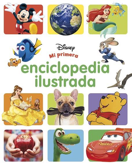 MI PRIMERA ENCICLOPEDIA ILUSTRADA | 9788416917884 | DISNEY | Llibreria Ombra | Llibreria online de Rubí, Barcelona | Comprar llibres en català i castellà online