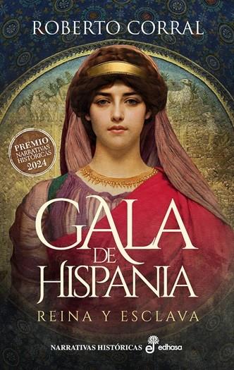 GALA DE HISPANIA | 9788435064569 | CORRAL, ROBERTO | Llibreria Ombra | Llibreria online de Rubí, Barcelona | Comprar llibres en català i castellà online