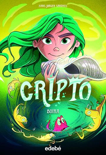 CRIPTO 4: BOIRA | 9788468363660 | JORGEN SANDNES, HANS | Llibreria Ombra | Llibreria online de Rubí, Barcelona | Comprar llibres en català i castellà online