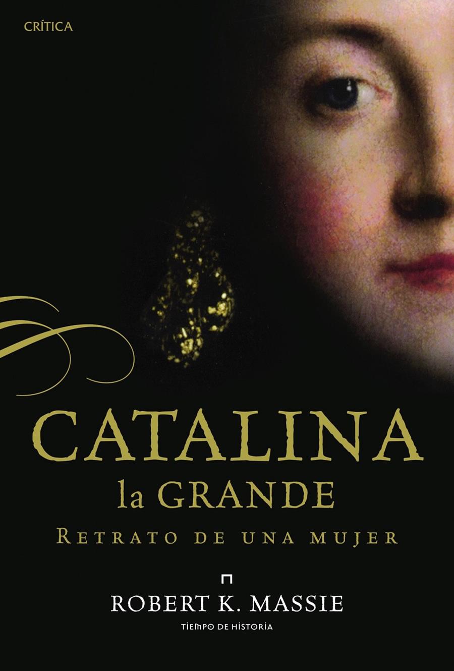 CATALINA LA GRANDE | 9788498924145 | ROBERT K. MASSIE | Llibreria Ombra | Llibreria online de Rubí, Barcelona | Comprar llibres en català i castellà online