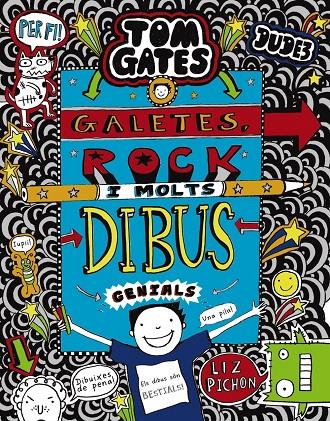 TOM GATES 14: GALETES, ROCK  I MOLTS DIBUS GENIALS | 9788499069869 | PICHON, LIZ | Llibreria Ombra | Llibreria online de Rubí, Barcelona | Comprar llibres en català i castellà online