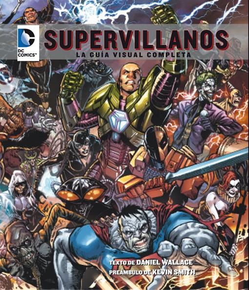 DC COMICS: SUPERVILLANOS | 9788484837510 | WALLACE, DANIEL | Llibreria Ombra | Llibreria online de Rubí, Barcelona | Comprar llibres en català i castellà online