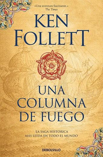 UNA COLUMNA DE FUEGO (SAGA LOS PILARES DE LA TIERRA 3) | 9788466351058 | FOLLETT, KEN | Llibreria Ombra | Llibreria online de Rubí, Barcelona | Comprar llibres en català i castellà online