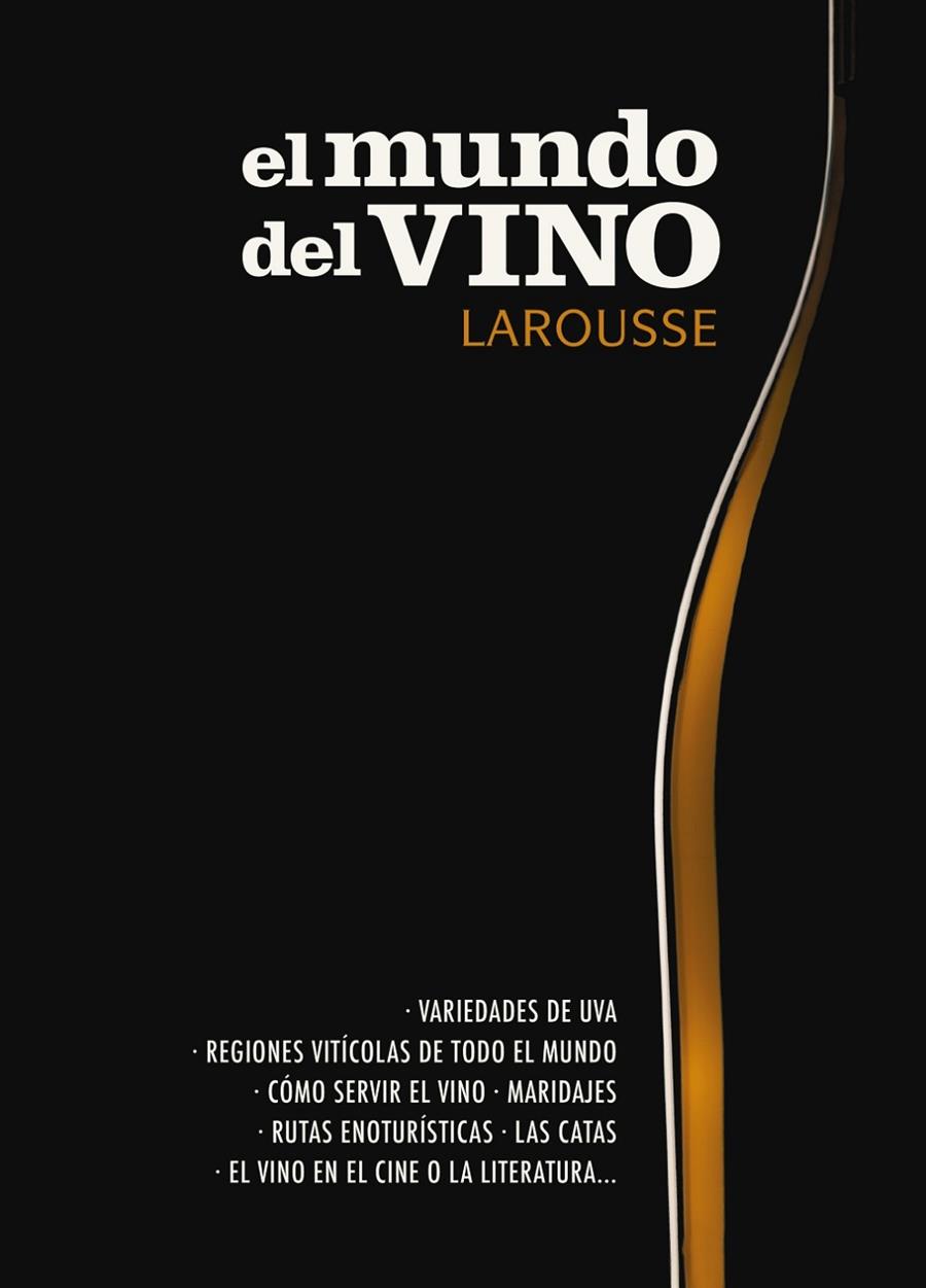 EL MUNDO DEL VINO | 9788417273552 | LAROUSSE EDITORIAL | Llibreria Ombra | Llibreria online de Rubí, Barcelona | Comprar llibres en català i castellà online