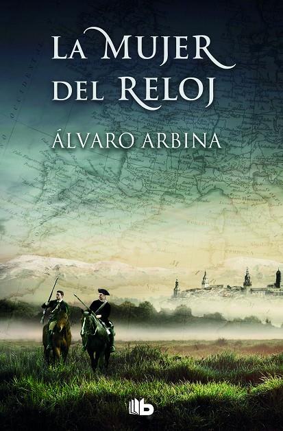 LA MUJER DEL RELOJ | 9788413143118 | ARBINA, ÁLVARO | Llibreria Ombra | Llibreria online de Rubí, Barcelona | Comprar llibres en català i castellà online