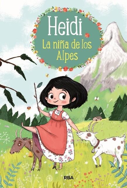 HEIDI 1. LA NIÑA DE LOS ALPES | 9788427213753 | SPYRI , JOHANNA | Llibreria Ombra | Llibreria online de Rubí, Barcelona | Comprar llibres en català i castellà online